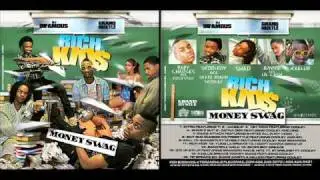 Rich Kids - All In My Video - Money Swag
