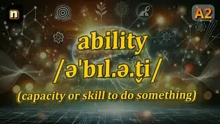 [n] Ability meaning (capacity or skill to do something) with 5 examples