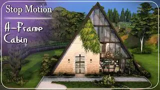 🌲A-Frame Cabin | The Sims 4 | Stop motion Build | No CC