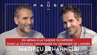 Du MoMA à la vasque olympique : Dans le cerveau visionnaire du designer de l'année Mathieu Lehanneur