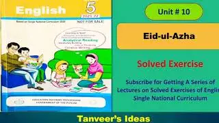 Solved Exercise of Lesson 10/Unit 10/SNC English/Grade 5جماعت پنجم  کے سبق نمبر دس کی حل شدہ مشق