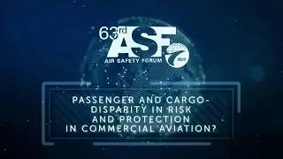 PASSENGER AND CARGO&ndash;DISPARITY IN RISK AND PROTECTION IN COMMERCIAL AVIATION?