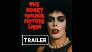 Rocky Horror Picture Show (1975) Trailer | The Ultimate Cult Musical