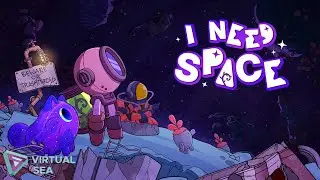 I Need Space - Demo Trailer