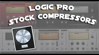 Using Logic Pro's Stock Compressors