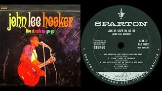John Lee Hooker - Live at Cafe Au Go Go, Side 2, 1966