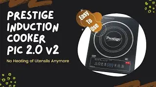 Prestige Induction Cooker PIC 2.0 V2 Review (after 1 month) | An Ordinary Channel