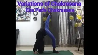 Variations of Chakrasana/ Advance Backbend Balance and Bliss with Koohoo 