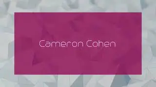 Cameron Cohen - appearance