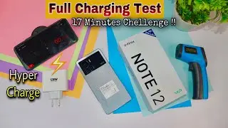Infinix Note 12 Vip Full Charging Test | 0 to 100% | HyperCharge 120W | Just Charge in 17 Minutes??