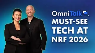 The Biggest and Boldest NRF Must-See Tech Preview