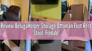 Review BelugaHelper Storage Ottoman Foot Rest Stool, Foldable Leather Footstool Storage Bench with T