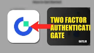How To Enable Two Factor Authentication On Gate.io 2026 (FULL GUIDE)