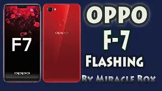 oppo f7 scatter file Flashing Dead Recovery By Miracle Box