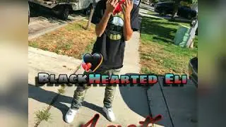 BlackHearted Eli- Last