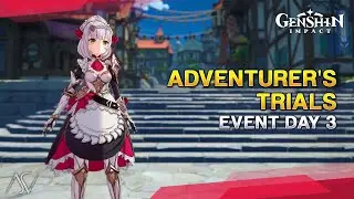 Adventurer's Trials (Day 3) - Sequential Trial: III | Genshin Impact