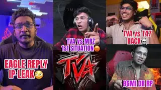 Eagle Reply IP Leak😳| TVA vs MRZ first Situation😱| TVA vs T47 Server Hack☠️| Sayipop | Gamers Talks