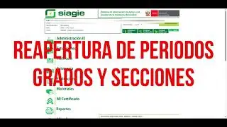 Reapertura del periodo de evaluación grados y secciones en SIAGIE v3