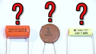 What Capacitor Do I Use? Here's How To Choose!