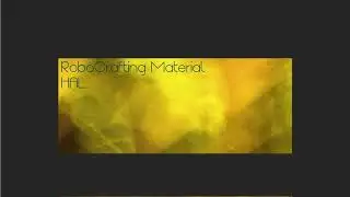 RoboCrafting Material - HAL 2 (Original Mix)