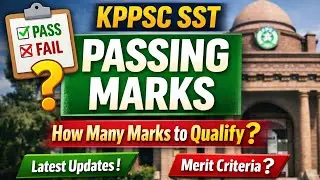 KPPSC SST Passing Marks | How Many Marks Are Required to Qualify SST Test? | KPPSC Update
