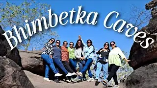 Fun Trip with my cute girls | Bhimbetka Caves Vlog