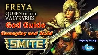 Smite God Guide: Freya Gameplay and Build - New Patch Buffs