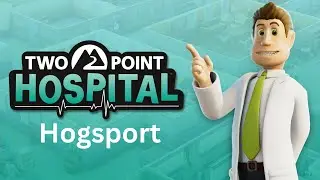 Two Point Hospital First Level
