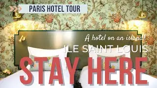 STAY HERE: Romantic Hotel On An Island In Paris! Hotel des Deux &Icirc;les.