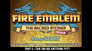 Fire Emblem: Sacred Stones Reforged - Let's play part 5
