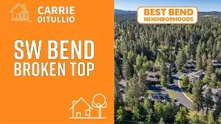 Best Bend Neighborhoods SW Broken Top
