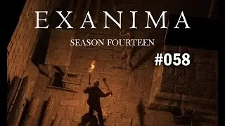 Exanima S14E058: Сможет ли Деррин выжить в катакомбах?