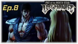Fist of the North Star: Lost Paradise Ep.8 (Bounties & Making Drinks)