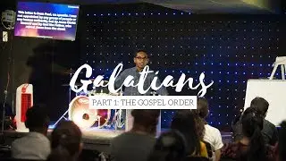 Galatians, Part 1: The Gospel order (Galatians 1) | Ben Komanapalli Jr