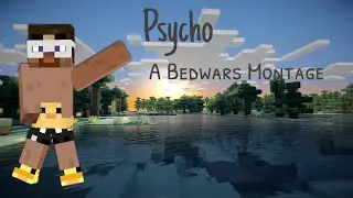 Psycho (HyperLands Bedwars Montage)