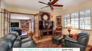 8652 Sunset Ave, Fair Oaks FOR SALE Hensler Real Estate