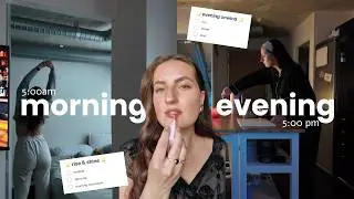 5 am spring morning to night routine: realistic healthy habits and 5-9 before & after my 9-5