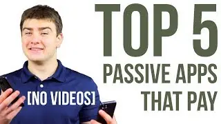 Top 5 Money Apps to Earn Doing Nothing (Passive) - January 2019