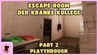 Escape Room - Der Kranke Kollege (Barbara&rsquo;s Secret) - Puzzle Game - Part 2 Playthrough