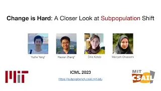 [ICML 2023] Change is Hard: A Closer Look at Subpopulation Shift