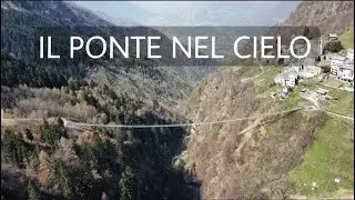 IL PONTE NEL CIELO Val Tartano (SO)