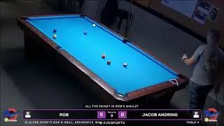 ROB vs JACOB ANDRING - PLAYERS SPORTS BAR & GRILL - TABLE 4 | EvoSports