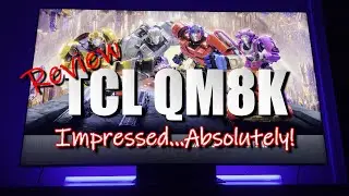 Обзор телевизора TCL QM8K 4K &mdash; первые впечатления