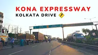 Kona Expressway Drive: Howrah: Kolkata Drive | 4K