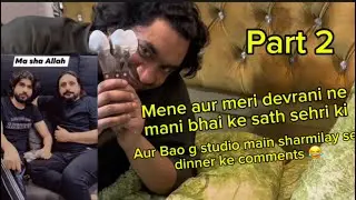 Mani bhai ki family ke sath sehri aur Bao g studio main pyare se log 😄