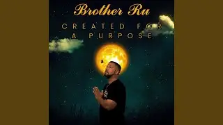 Created For a Purpose (Remix)