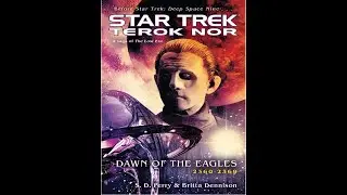 Star Trek -Terok Nor | Dawn of The Eagles by S. D. Perry (Video Book)