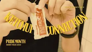 THE KETCHUP CONNECTION | Short Film for LoveLaban (Pride March)