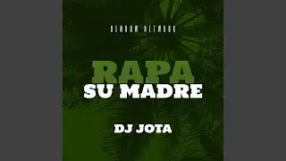 Rapa Su Madre