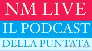 NM LIVE - Corbo, Portanova, Fava, Verna, Cammaroto, Petrazzuolo e Capuozzo (19/12/2025)